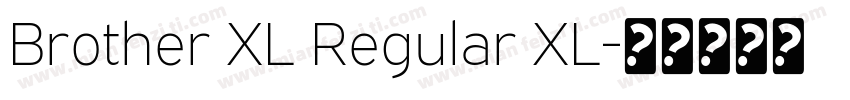 Brother XL Regular XL字体转换